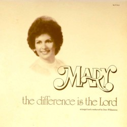 Пластинка Mary Van Arsdale The Difference is the Lord